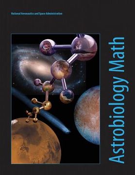 portada Astrobiology Math: Mathematical Problems Featuring Astrobiology Applications (en Inglés)