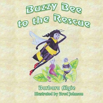 portada Buzzy Bee to the Rescue (en Inglés)