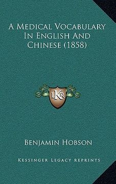 portada a medical vocabulary in english and chinese (1858) (en Inglés)