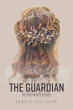 portada The Guardian: Book One the Misfit Series