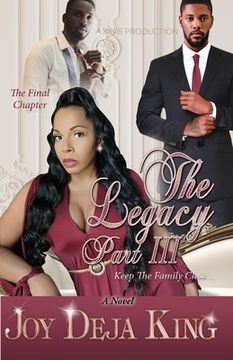 portada The Legacy Part 3: Keep The Family Close... (en Inglés)