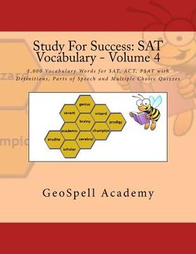 portada Study For Success: SAT Vocabulary - Volume 4: 1,000 Vocabulary Words for SAT, ACT, PSAT with Definitions, Parts of Speech and Multiple Ch