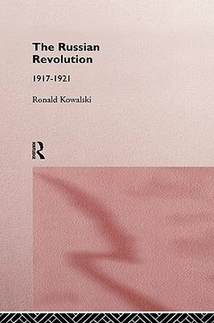 portada the russian revolution: 1917-1921