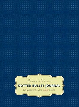 portada Large 8. 5 x 11 Dotted Bullet Journal (Royal Blue #8) Hardcover - 245 Numbered Pages 