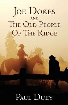 portada joe dokes and the old people of the ridge (in English)