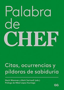 portada Palabra de Chef: Citas, Ocurrencias Y Píldoras de Sabiduría (in Spanish)