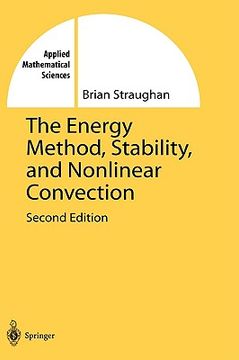 portada the energy method, stability, and nonlinear convection (en Inglés)
