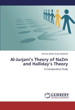 portada Al-Jurjani's Theory of NaZm and Halliday's Theory: A Comparative Study