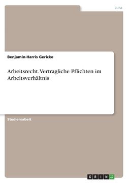 portada Arbeitsrecht. Vertragliche Pflichten im Arbeitsverhältnis (in German)