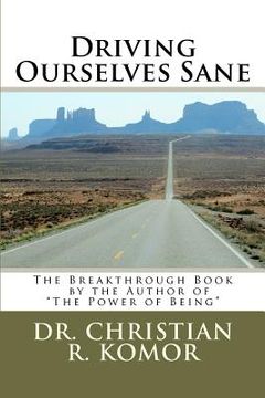 portada driving ourselves sane (in English)