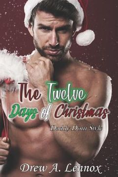 portada The Twelve Days Of Christmas: Daddy Dom Style (in English)