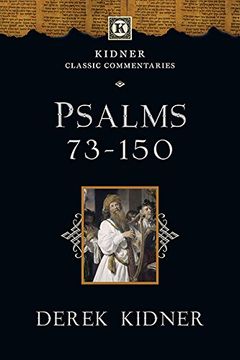 portada Psalms 73-150 (Kidner Classics) (en Inglés)