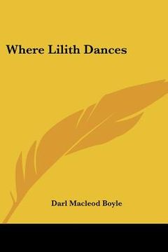 portada where lilith dances (in English)