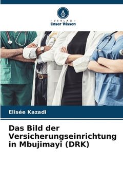 portada Das Bild der Versicherungseinrichtung in Mbujimayi (DRK) (in German)
