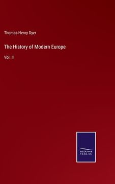portada The History of Modern Europe: Vol. II 
