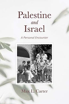 portada Palestine and Israel: A Personal Encounter (en Inglés)