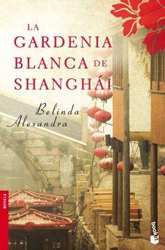 portada La gardenia blanca de Shanghái (in Spanish)
