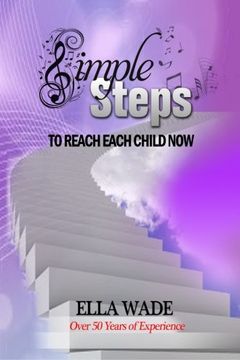 portada Simple Steps: To Reach Each Child Now