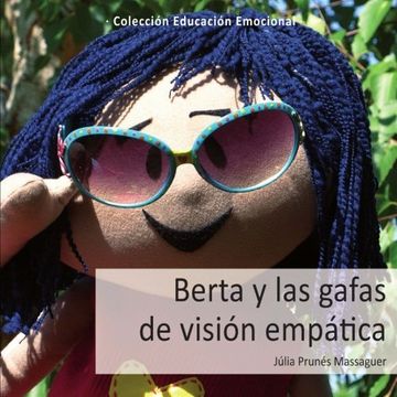 portada Berta y las Gafas de Visión Empática (in Spanish)