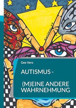 portada Autismus - (M)Eine Andere Wahrnehmung (en Alemán)