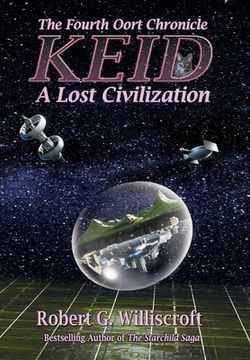 portada Keid: A Lost Civilization: The Fourth Oort Chronicle (en Inglés)