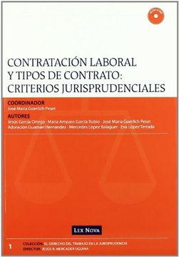 Libro Contratación Laboral Y Tipos De Contratos: Criterios ...