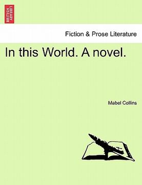 portada in this world. a novel. (in English)