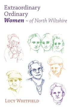 portada Extraordinary Ordinary Women - of North Wiltshire (en Inglés)