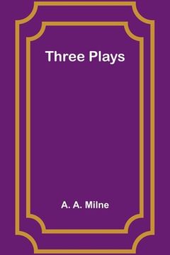 portada Three Plays (in English)