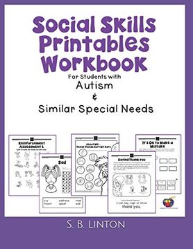 portada Social Skills Printables Workbook: For Students With Autism and Similar Special Needs (en Inglés)