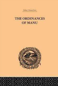 portada The Ordinances of Manu: Translated From the Sanskrit (Trubner's Oriental Series) (en Inglés)