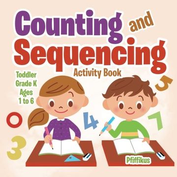 portada Counting and Sequencing Activity Book | Toddler–Grade K - Ages 1 to 6