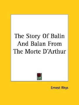portada the story of balin and balan from the morte d'arthur (in English)