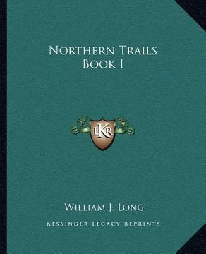 portada northern trails book i (en Inglés)
