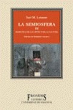 portada la semiosfera / semiosphere,semiotica de las artes y de la cultura / semiotics of the arts and of the culture