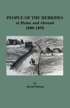 portada People of the Hebrides at Home and Abroad, 1800-1850 (in English)