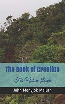 portada The Book of Creation: For Nature Lovers (Life Coaching) (en Inglés)