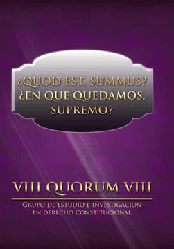 portada Quod Est, Summus? En que Quedamos, Supremo? (in Spanish)
