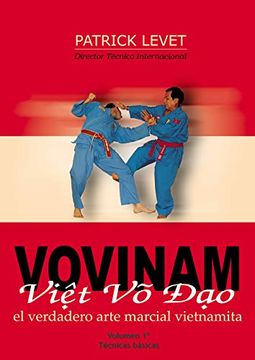 portada Vovinam Viet vo dao: El Verdadero Arte Marcial Vietnamita (in Spanish)