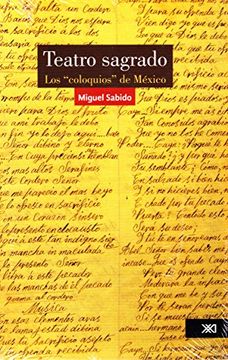 portada Teatro sagrado los coloquios de Mexico (Spanish Edition)