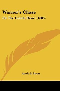 portada warner's chase: or the gentle heart (1885) (in English)