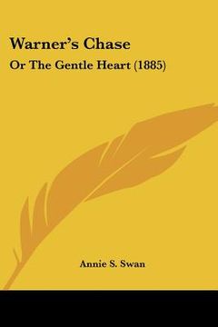 portada warner's chase: or the gentle heart (1885) (en Inglés)