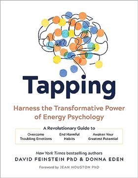 portada Tapping: Self-Healing With the Transformative Power of Energy Psychology (in English)
