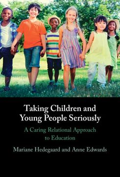 portada Taking Children and Young People Seriously: A Caring Relational Approach to Education (in English)