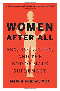 portada Women After All: Sex, Evolution, and the End of Male Supremacy