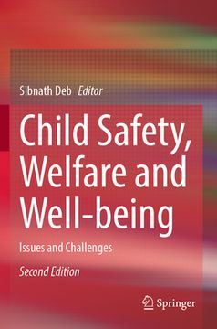 portada Child Safety, Welfare and Well-Being: Issues and Challenges (en Inglés)