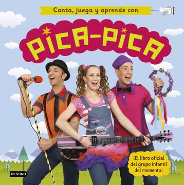 portada Canta Juega y Aprende con Pica Pica (in Spanish)