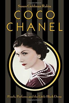 portada Coco Chanel: Pearls, Perfume, and the Little Black Dress (en Inglés)