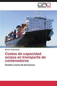 portada Costos de capacidad ociosa en transporte de contenedores