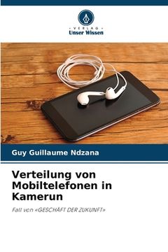 portada Verteilung von Mobiltelefonen in Kamerun (in German)